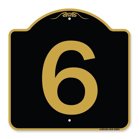 Signmission Designer Series Sign-Sign W/ Number 6, Black & Gold Aluminum Sign, 18" x 18", BG-1818-22893 A-DES-BG-1818-22893